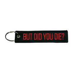 But Did You Die?