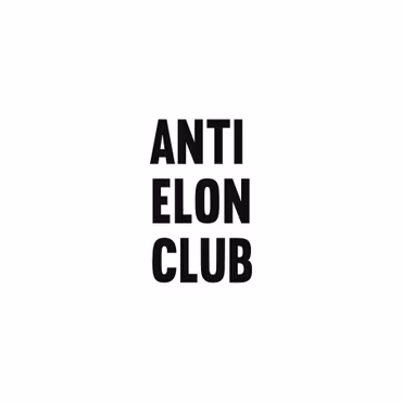 Anti Elon Club
