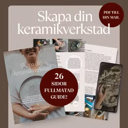 Guide - Skapa din egen keramikverkstad