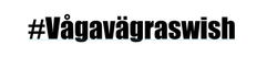 #Vågavägraswish