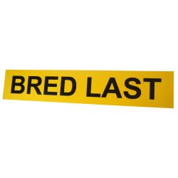 Tekstplate til "Lumary Bred Last skilt med varsellys"