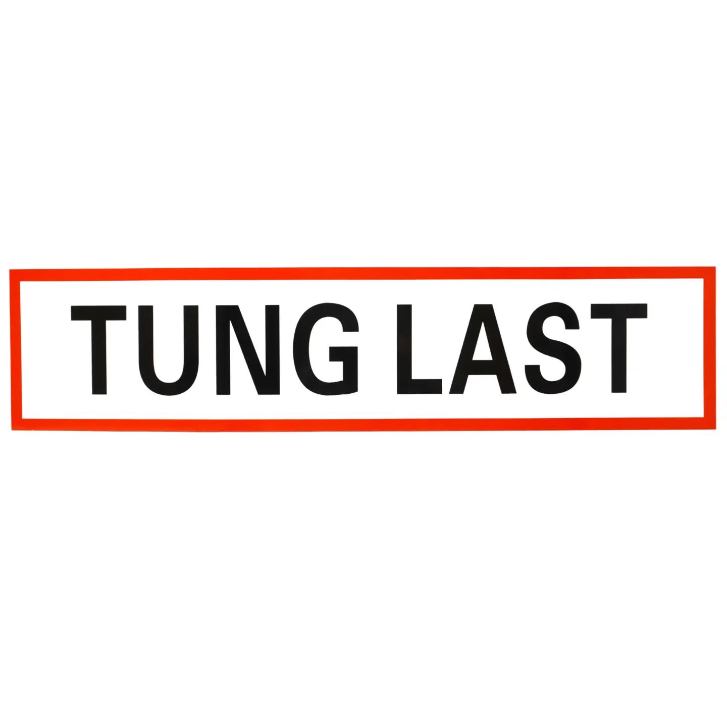 Tung Last skilt på magnetfolie