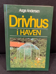Drivhus i haven