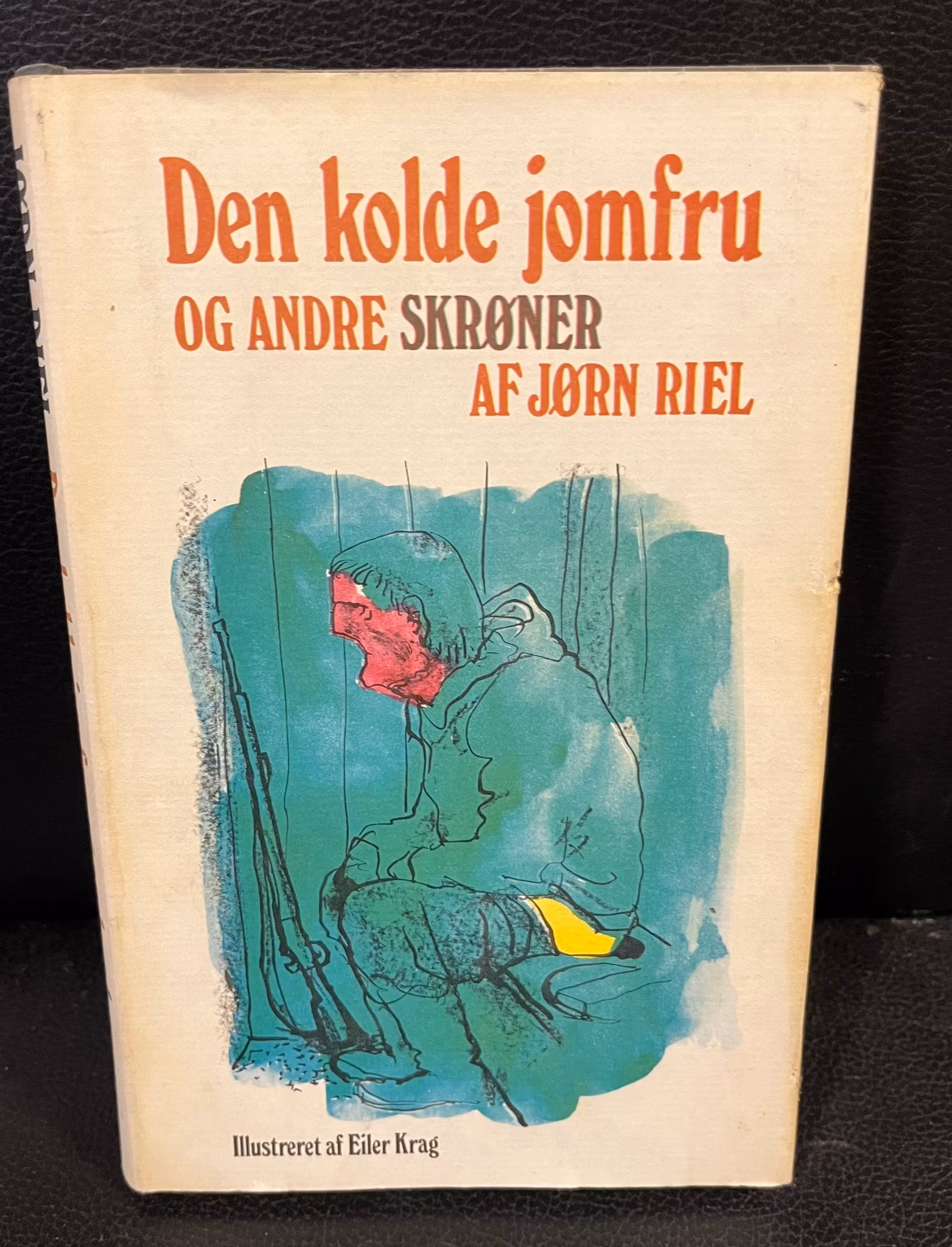 Den kolde Jomfru og andre Skrøner