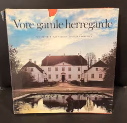 Vorre gamle herregårde