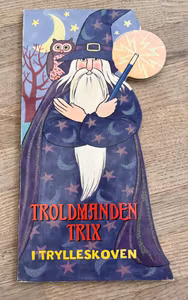 Troldmanden Trix i Trylleskoven