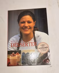 Mette Blomsterberg – Desserter | søde klassikere og lækker inspiration