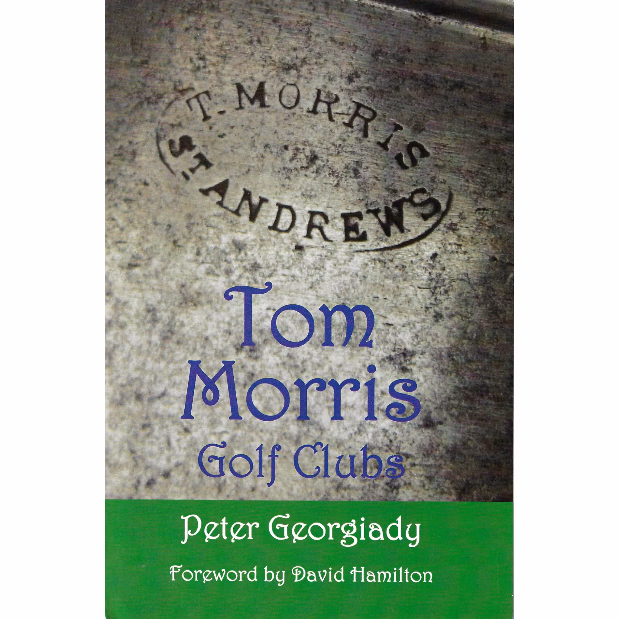 Tom Morris golf clubs (1st ed)