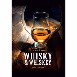 Passion Whisky & Whiskey