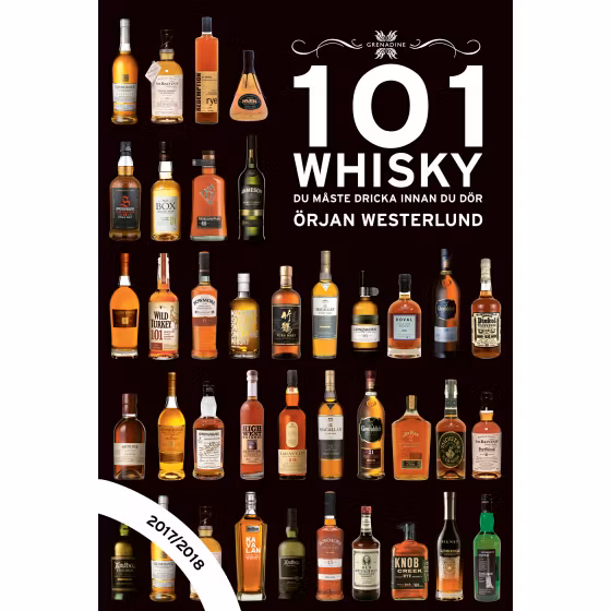 101 Whisky du måste dricka innan du dör