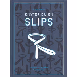 Så här knyter du enkelt en slips - Nicotext
