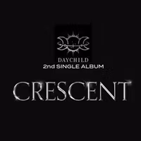 Daychild - Crescent