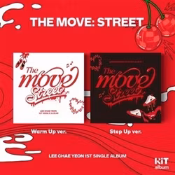Lee, Chae Yeon - The Move: Street (Kit Album)