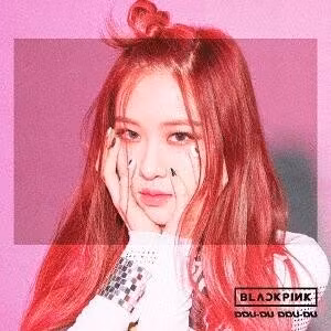 Blackpink - Ddu-Du Ddu-Du -Rose-