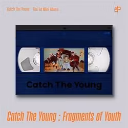 Catch the Young - Catch the Young : Fragments of Youth (Photobook)
