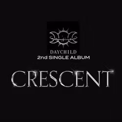 Daychild - Crescent