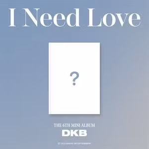 Dkb - I Need Love