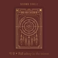 Dreamcatcher - Nightmare - Fall Asleep In the Mirror (Photobook)