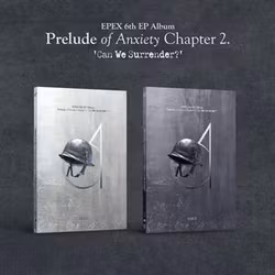 Epex - Prelude of Anxiety Chapter 2. 'Can We Surrender?' (Photobook)