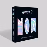Ghost9 - Now: Where We Are, Here
