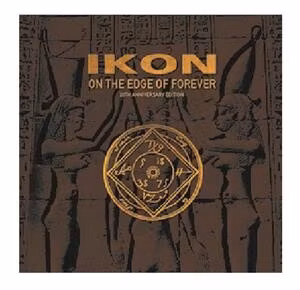 Ikon - On the Edge of Forever (Digipak)