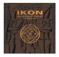 Ikon - On the Edge of Forever (Digipak)