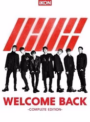 Ikon - Welcome Back