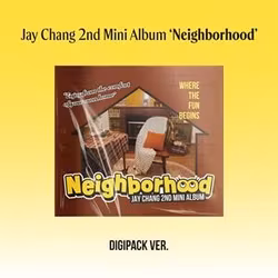 Jay Chang - Neighborhood (Digipak)