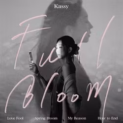 Kassy - Full Bloom (Digipak, Photobook)