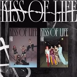 Kiss of Life - Born To Be Xx