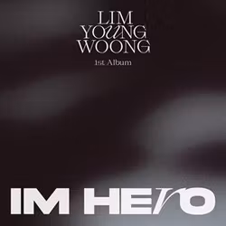 Lim, Young Woong - Im Hero