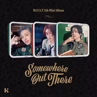 M.O.N.T - Somewhere Out There (Kit Album)