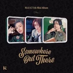 M.O.N.T - Somewhere Out There (Kit Album)