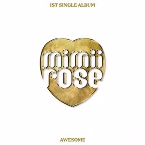 Mimiirose - Awesome