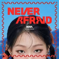 Nina - Never Afraid (Photobook)