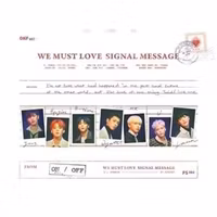 Onf - We Must Love Signal Message