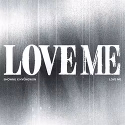 Shownu X Hyungwon (Monsta X) - Love Me (Photobook)