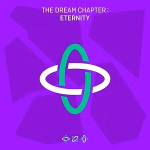 Tomorrow X Together - Dream Chapter: Eternity