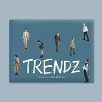 Trendz - Still On My Way