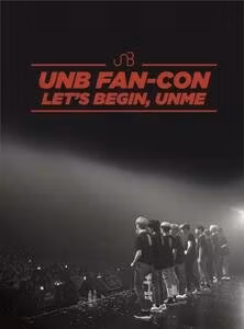 Unb - Unb Fan-Con (Let's Begin, Unme)