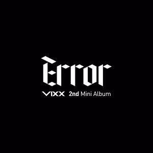 Vixx - Error (2nd Mini Album)