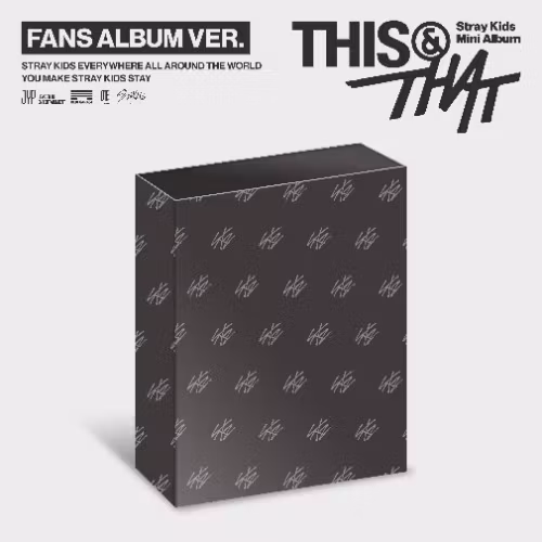 Stray Kids (FANS Gift) 10th Mini Album [THIS & THAT] (FANS ALBUM VER.)
