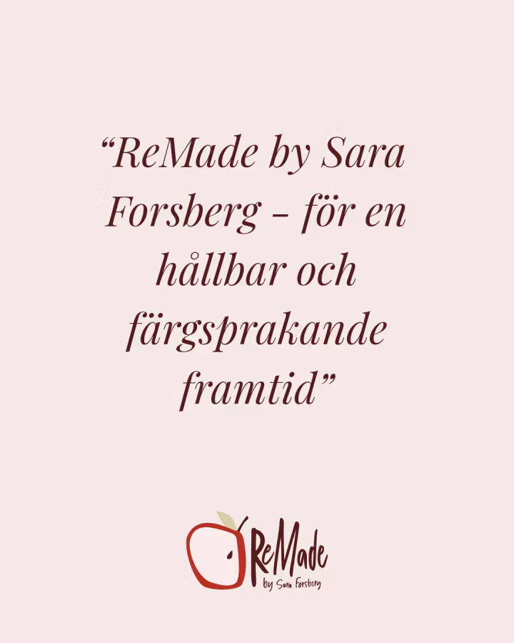 ReMade by Sara Forsberg