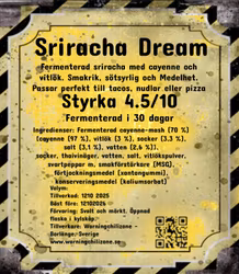 Sriracha Dream