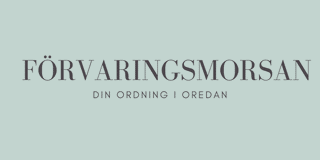 Förvaringsmorsans ordning och reda