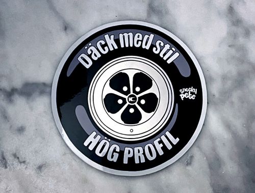 Däck med stil, hög profil