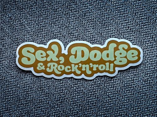 Sex, Dodge & Rock'n'roll