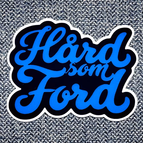 Hård som Ford