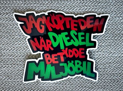 Jag köpte den när diesel betydde miljöbil