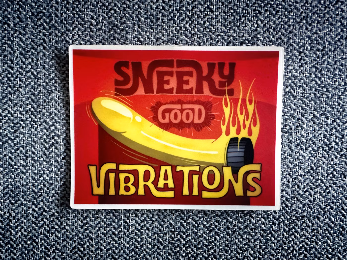 Sneeky good vibrations